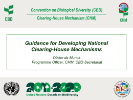 CHM Presentation - Convention on Biological Diversity