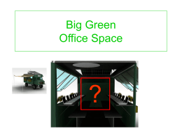 Big Green Office Space