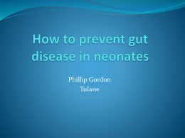 Things we do that cause gut disease in neonates
