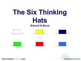 Six Thinking Hats - Trainer Bubble Ltd.