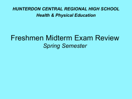 Freshmen Midterm Exam Review Spring Semester