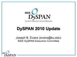 DySPAN 2010 Update - IEEE Communications Society