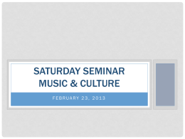 Saturday Seminar Music & Culture