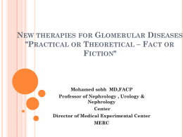 New therapy for Glomerular Diseases 'Practical or