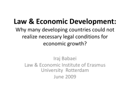 Law & Economic Development: Why many developing countries