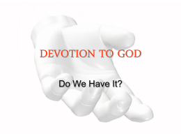 DEVOTION TO GOD - FOREST HILLS CHURCH OF CHRIST