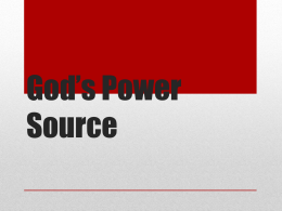 God’s Power Source