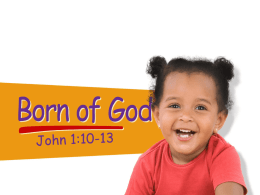 Only a few accept the right to become children of God.