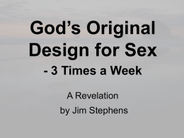 God’s Original Design for Sex – 3 Times a Week