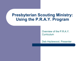 The P.R.A.Y. Program