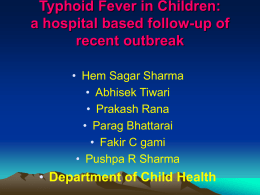 TYPHOID FEVER IN CHILDREN