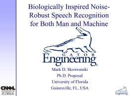 Biologically inspired noise-robust speech recognition for
