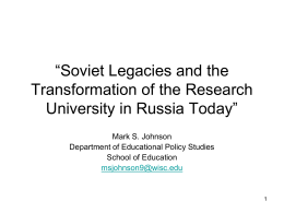 Soviet Legacies and the Transformation of the Research