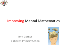 Improving Mental Mathematics in Schools