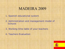 SPANISH EDUCATIONAL SYSTEM - madeira