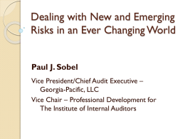 Dealing with New and Emerging Risks in an Ever Changing World