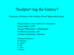 'Sculptor'-ing the Galaxy?