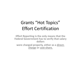 Grants “Hot Topics” Effort Certification
