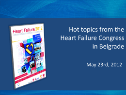 Hot topics from the Heart failure Congress in Sweden