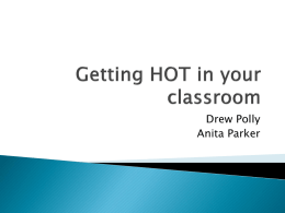 Getting HOT in your classroom