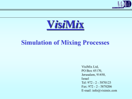Overview - VisiMix – Mixing Simulation for Chemical