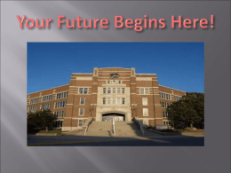 Your Future Begins Here!