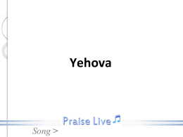 Yehova - PRAISE LIVE.COM