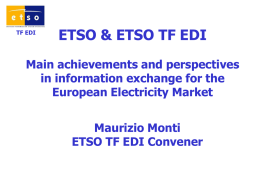 ETSO & ETSO EDI TF main achievements and perspectives in