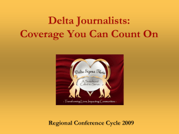 Delta Journalists: Coverage You Can Count On