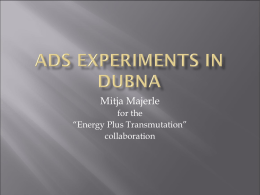 ADS expriments in Dubna
