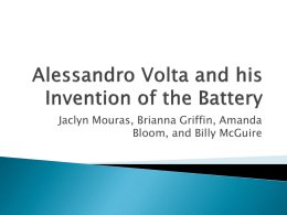 Alessandro Volta and his discovery of the Battery