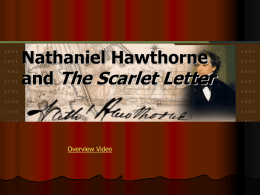 Nathaniel Hawthorne and The Scarlet Letter
