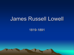 James Russell Lowell - Christian Brothers High School