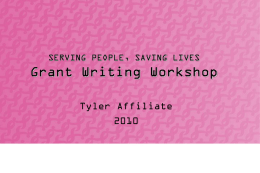 SERVING PEOPLE, SAVING LIVES Grant Writing Workshop