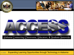 Alabama Connecting Classrooms, Educators, & Students Statewide
