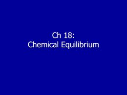 Ch 18.2 Reversible Reactions and Equilibrium