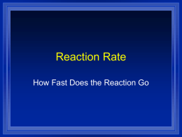 Reaction Rate - College of Education