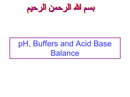 pH , Buffers and acid balance balance