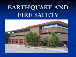 EARTHQUAKE AND FIRE SAFETY