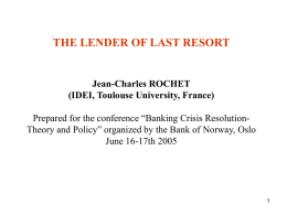 The lender of last resort. Slides to presentation by Jean