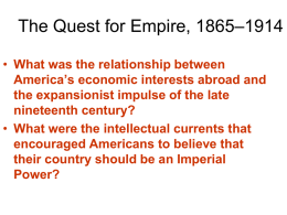The Quest for Empire, 1865–1914