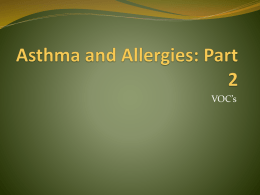 Asthma and Allergies: Part 2
