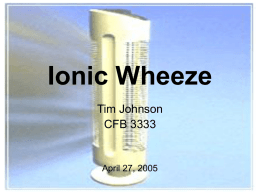 Ionic Wheeze - Physics at SMU - Dedman College