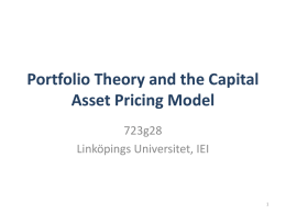 Portfolio Theory and the Capital Asset Pricing Model
