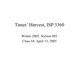 Times’ Harvest, ISP 3360
