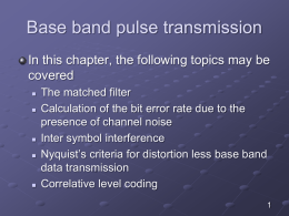 Base band pulse transmission