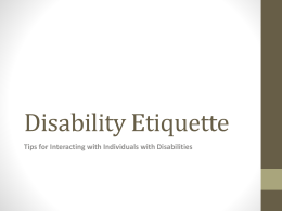 Disability Etiquette - The Center for Life Enrichment