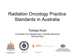 Radiation Oncology Standards and the Standards Trial
