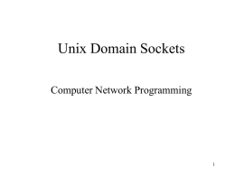 Unix Domain Sockets - Tamkang University
