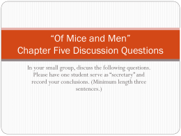 Of Mice and Men” Chapter Five Discussion Questions